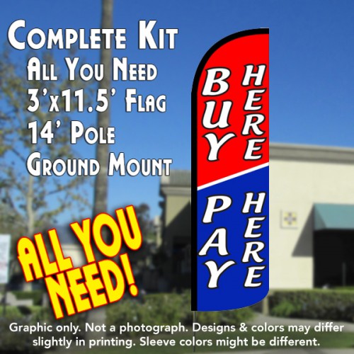 BUY HERE PAY HERE (Blue/Red) Flutter Feather Banner Flag Kit (Flag, Pole, & Ground Mt)