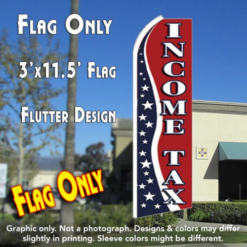 INCOME TAX (RWB) Flutter Feather Banner Flag (11.5 x 3 Feet)