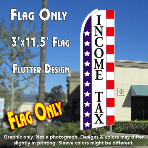 INCOME TAX (Stars & Stripes) Flutter Feather Banner Flag (11.5 x 3 Feet)