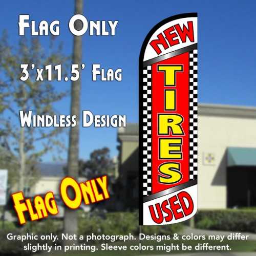 New Used Tires Windless Polyknit Feather Flag (3 x 11.5 feet)