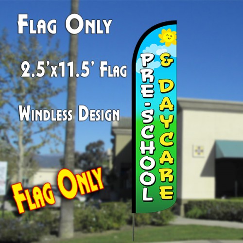 PRE-SCHOOL & DAYCARE Windless Polyknit Feather Flag (2.5 x 11.5 feet)