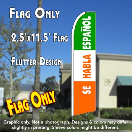 SE HABLA ESPANOL (Green/White/Orange) Flutter Feather Banner Flag (11.5 x 2.5 Feet)