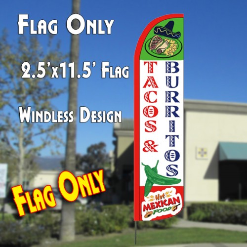 Tacos & Burritos Feather Flag Banner Sign 
