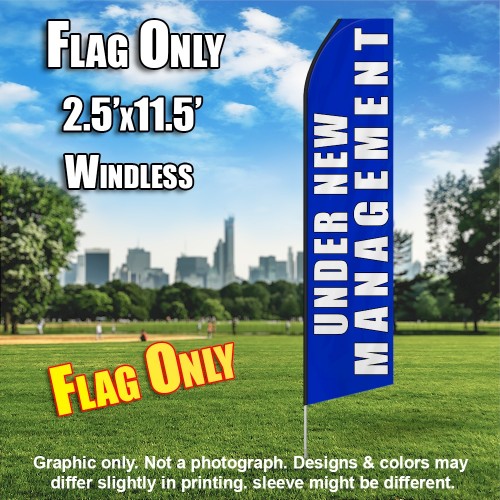 UNDER NEW MANAGEMENT blue white flutter feather flag