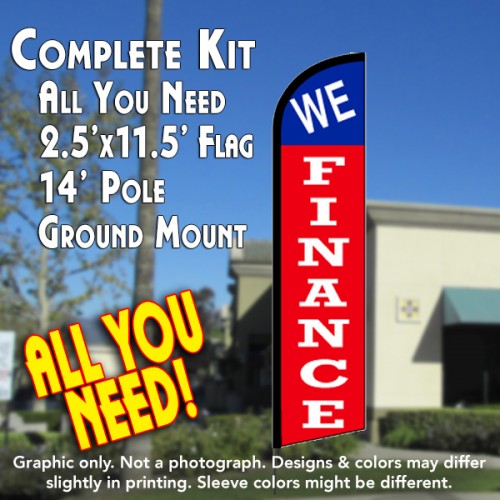 WE FINANCE (Blue/Red) Windless Feather Banner Flag Kit (Flag, Pole, & Ground Mt)
