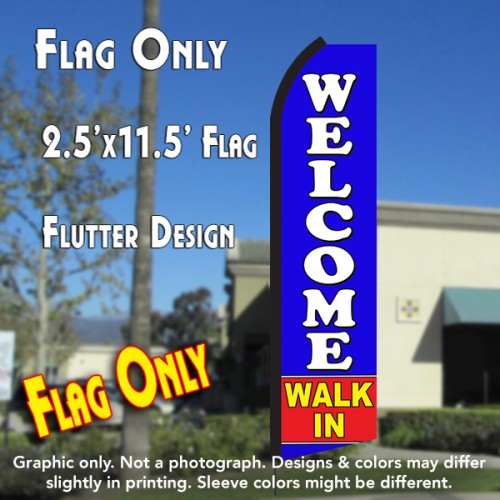 WELCOME WALK IN (Blue/White) Flutter Polyknit Feather Flag (11.5 x 2.5 feet)