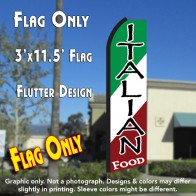 ITALIAN FOOD (Tri-color) Flutter Feather Banner Flag (11.5 x 3 Feet)