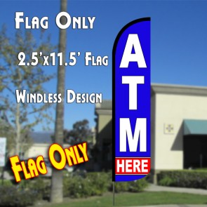 ATM HERE (Blue/White) Windless Polyknit Feather Flag (2.5 x 11.5 feet)