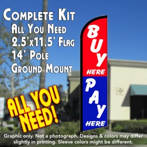 BUY HERE PAY HERE (Blue/Red) Windless Feather Banner Flag Kit (Flag, Pole, & Ground Mt)