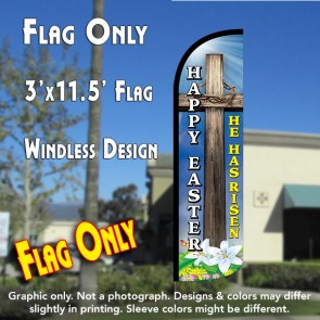 HAPPY EASTER (He Has Risen) Windless Polyknit Feather Flag (3 x 11.5 feet)
