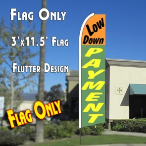LOW DOWN PAYMENT (Orange/Green) Flutter Feather Banner Flag (11.5 x 2.5 Feet)