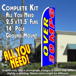 OVER 30 MPG (Blue) Flutter Feather Banner Flag Kit (Flag, Pole, & Ground Mt)