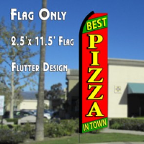 BEST PIZZA IN TOWN (Green/Red) Flutter Polyknit Feather Flag (11.5 x 2.5 feet)