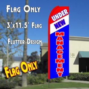 UNDER NEW MANAGEMENT (Tri-colored) Flutter Feather Banner Flag (11.5 x 3 Feet)