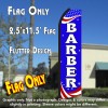 BARBER (Patriotic) Flutter Polyknit Feather Flag (11.5 x 2.5 feet)