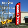 BEER & WINE (Red/White) Windless Polyknit Feather Flag (2.5 x 11.5 feet)