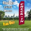 Check-In (Maroon/White Letters) Flutter Feather Flag Only (3 x 11.5 feet)