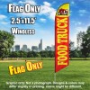 Food Truck Red yellow windless Feather Banner Flag