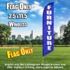 Furniture (Blue/White Letters) Flutter Feather Flag Only (3 x 11.5 feet)