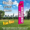 Gift Certificate (Pink/White) Econo Feather Banner Flag