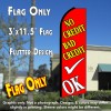 NO CREDIT BAD CREDIT OK (Red) Flutter Feather Banner Flag (11.5 x 3 Feet)