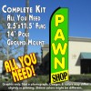 PAWN SHOP (Green/Yellow) Flutter Feather Banner Flag Kit (Flag, Pole, & Ground Mt)