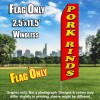Pork Rinds (Red/Yellow) Flutter Feather Flag Only (3 x 11.5 feet)