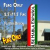 SE HABLA ESPANOL (Red/White/Green) Flutter Polyknit Feather Flag (11.5 x 2.5 feet)