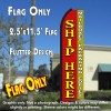 SHIP HERE Mailboxes Packing Copies (Red/Yellow) Flutter Polyknit Feather Flag (11.5 x 2.5 feet)