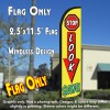 STOP LOOK SAVE (Yellow/Green) Flutter Feather Banner Flag (11.5 x 3 Feet)