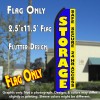 STORAGE Safe Secure 24hr Access (Blue/Yellow) Flutter Polyknit Feather Flag (11.5 x 2.5 feet)