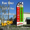 TACOS & BURRITOS (Green/Red) Flutter Polyknit Feather Flag (11.5 x 2.5 feet)