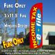 Income Tax e-file (Red/Yellow) Windless Polyknit Feather Flag (3 x 11.5 feet)