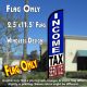 INCOME TAX SERVICE (RWB) Windless Feather Banner Flag (2.5 x 11.5 Feet)