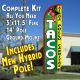 TACOS  Feather Banner Flag Kit (Flag, Pole, & Ground Mt)