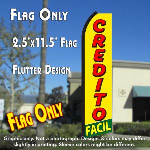 Credito Facil (Yellow/Red) Windless Advertising Feather Banner – Flag Only