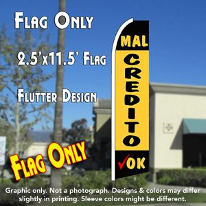 Mal Credito Ok (Black/Yellow) Windless Advertising Feather Banner – Flag Only