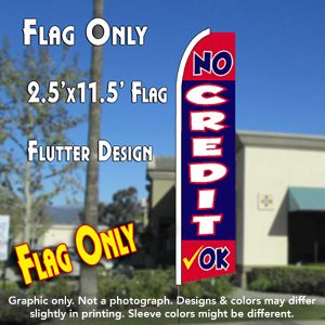 No Credit Ok (Red/Blue) Windless Advertising Feather Banner – Flag Only