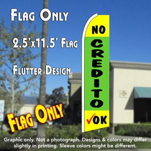 No Credito Ok (Yellow/Green) Windless Advertising Feather Banner – Flag Only