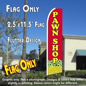Pawn Shop (Coins) Windless Advertising Feather Banner – Flag Only