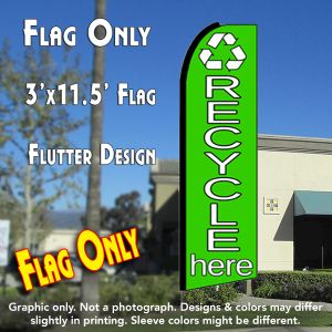 Recycle Here (Icon) Windless Advertising Feather Banner – Flag Only