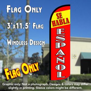 Se Habla Español Windless Advertising Feather Banner – Flag Only