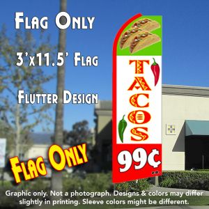 Tacos 99 Cents (Tri-Colored) Windless Advertising Feather Banner – Flag Only