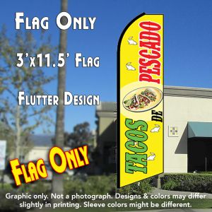 Tacos De Pescado (Yellow) Windless Advertising Feather Banner – Flag Only