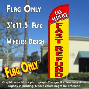 Tax Service Fast Refund Windless Polyknit Feather Flag (3 x 11.5 feet)