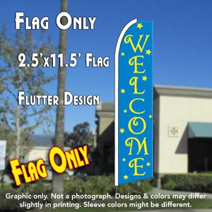 Welcome (Blue) Windless Advertising Feather Banner – Flag Only