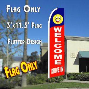 Welcome Drive In (Blue/Red) Windless Advertising Feather Banner – Flag Only