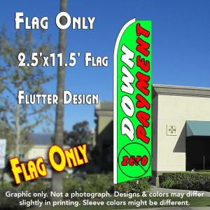 Zero Down Payment (Green) Windless Advertising Feather Banner – Flag Only